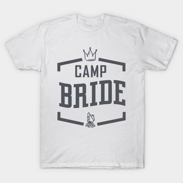 Camp Bachelorette - camping bridal party T-Shirt by OutfittersAve